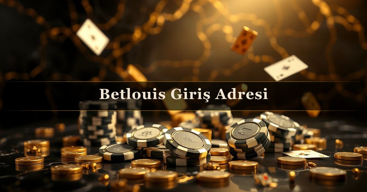 Betlouis Giriş