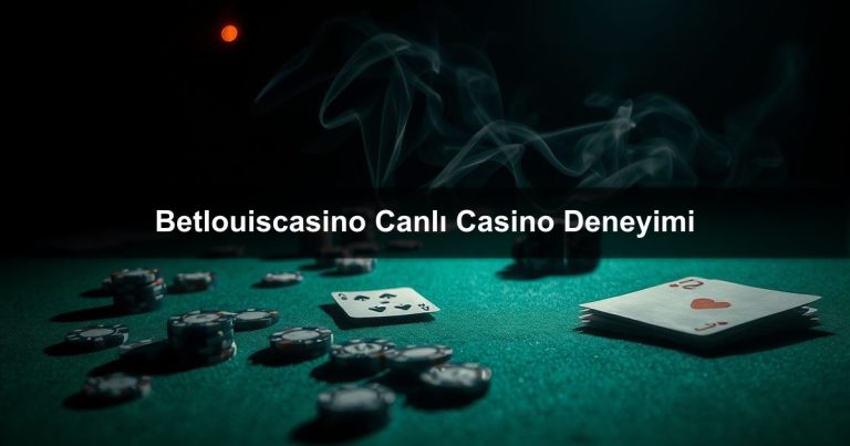 Betlouiscasino Canlı
