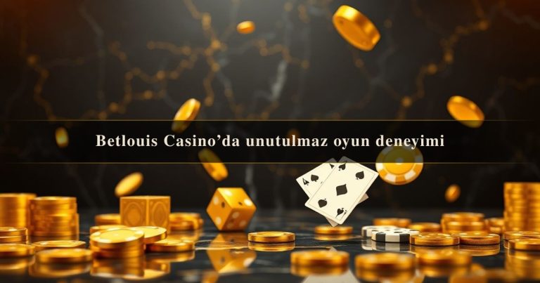 Betlouis Casino’da